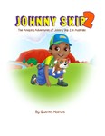 Johnny Skip 2: The Amazing Adventures of Johnny Skip 2 in Australia (multicultural book series for kids 3-to-6-years old)